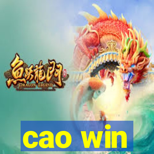 cao win